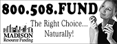Madison Resource Funding - The Right Choice, Naturally!